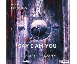 Michael Ellison Michael Ellison: Say I Am You (CD) Album (US IMPORT)