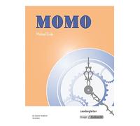 Michael Ende Gesine Heddri Momo - Michael Ende - Lesebegleiter: Aufgaben, Arbeit