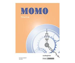 Michael Ende Gesine Heddri Momo - Michael Ende - Lesebegleiter: Aufgaben, Arbeit