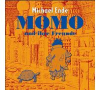 Michael Ende - Momo & Ihre Freunde 1
