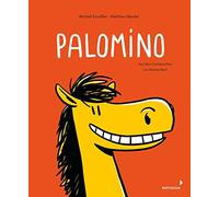 Michaël Escoffi Palomino: Ein Pony möchte ein Mädchen haben - Witzige (Hardback)