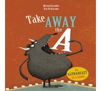 Michael Escoffier Take Away the A Paperback Book Michael Escoffier Multicolor