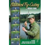 Michael Evans: Advanced Fly Casting [DVD]