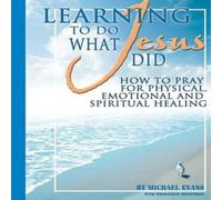 Michael Evans Learning to Do What Jesus Did Paperback Book Michael Evans Multicolor