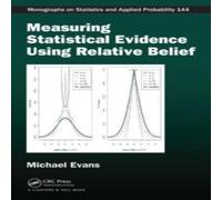 Michael Evans Measuring Statistical Evidence Using Relative Belief Hardcover Book Michael Evans Multicolor