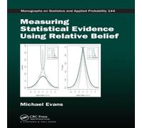 Michael Evans Measuring Statistical Evidence Using Relative Belief Paperback Book in White Michael Evans White