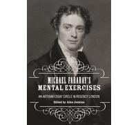 Michael Faradays Mental Exercises:: 51