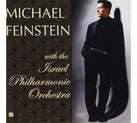 Michael Feinstein - Michael Feinstein With the Israel Philharmonic Orchestra