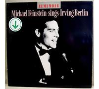 Michael Feinstein - Remember: Michael Feinstein Sings Irving Berlin