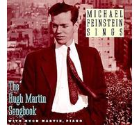 Michael Feinstein Sings the Hugh Martin Songbook (1995) Audio CD