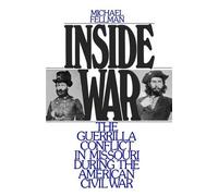 Michael Fellman Inside War (Paperback)