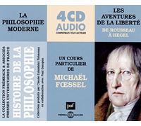 Michael Foessel - La Philosophie Moderne - Les Adventures De La Liberte (4CD)