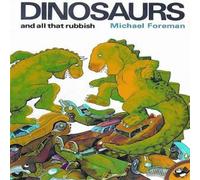Michael Foreman Dinosaurs & All That Rubbish Paperback Book Michael Foreman Multicolor