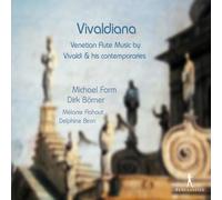 Michael Form, Dirk Börner, Mélanie Flahaut, Delphine Biron – Vivaldiana: Venetian Flute Music – CD