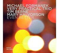 Michael Formanek Very Practical Trio - Even Better
