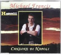 Michael Francis - Canzone Di Napoli (4 tracks, 1998)