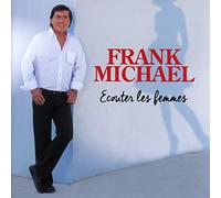 Michael, Frank - Ecouter Les Femmes