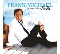 Michael,Frank - Je Vous Aime Toutes [Vinyl LP] [VINYL]