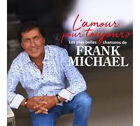 Michael, Frank - L'amour Pour Toujours