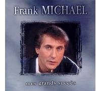 Michael Frank - Mes Grands Succes