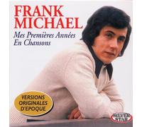 Frank Michael - Mes Premieres Annees En..