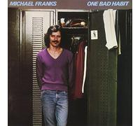 Michael Franks - One Bad Habit