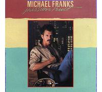 Michael Franks - Passion Fruit