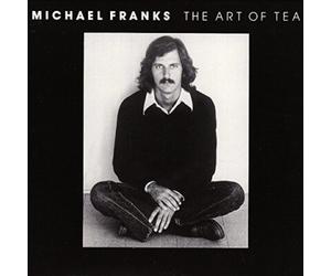 MICHAEL FRANKS-The Art Of Tea-JAPAN CD