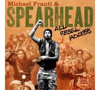 Michael Franti & Spearhead - All Rebel Rockers