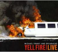Michael Franti/Spearhead - Yell Fire! Live [Australian Import]