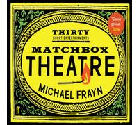 Michael Frayn Matchbox Theatre : Thirty Short Entertainments Paperback Book Michael Frayn Multicolor