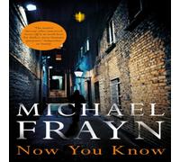 Michael Frayn Now You Know Paperback Book Michael Frayn Multicolor