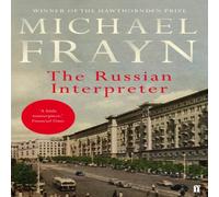 Michael Frayn The Russian Interpreter Paperback Book Michael Frayn Multicolor