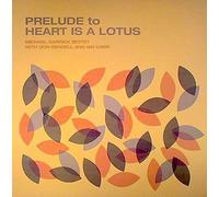 Michael Garrick Sextet Prelude To Heart Is A Lotus LP Vinyl GB1517 NEW