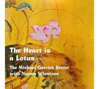 MICHAEL GARRICK SEXTET WITH NORMA WINSTONE - The Heart Is A Lotus [VINYL]