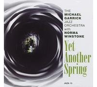 Michael Garrick - Yet Another Spring