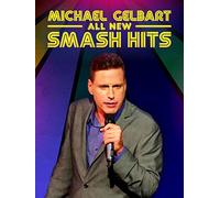 Michael Gelbart: All New Smash Hits
