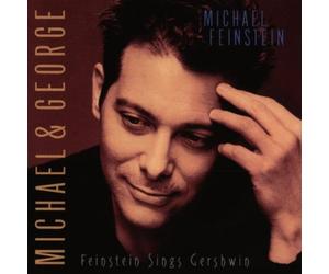 Michael & George: Feinstein Sings Gershwin By Michael Feinstein (1998-10-19)