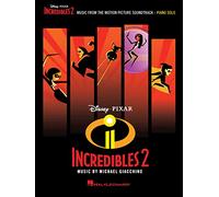 Michael Giacchino: Incredibles 2 - Music From The Motion Picture Soundtrack