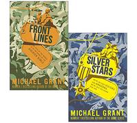 Michael Grant Front Lines Series Collection 2 Books Set (Front Lines, Silver Stars)