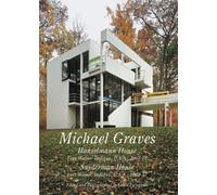 Michael Graves - Hanselmann House. Snyderman House. Residential Masterpieces 14
