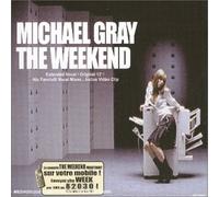 Michael Gray - The Weekend