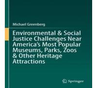 Michael Greenberg Environmental Social Justice Challenges Near America's Most in White Michael Greenberg White