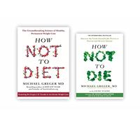 Michael Greger Collection 2 Books Set (How Not To Die, How Not To Diet)