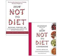 Michael Greger Collection 2 Books Set (How Not to Diet, The How Not to Diet Cookbook)