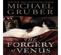 Michael Gruber The Forgery of Venus LP Paperback Book Michael Gruber Multicolor