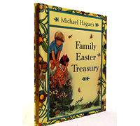 Michael Hague's Family Easter Treasury