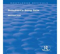 Michael Hall Schubert's Song Sets Paperback Book Michael Hall Multicolor