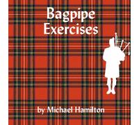 Michael Hamilton - Bagpipe Tutorial Exercises Cd