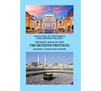 Michael Hanlon and The Seventh Protocol (Saints and Demons Trilogy)